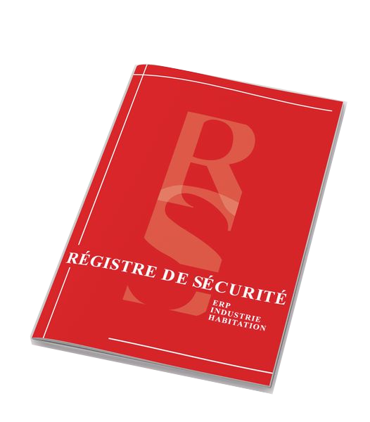 Registre de sécurité pour ERP, CDT, industrie et Habitation